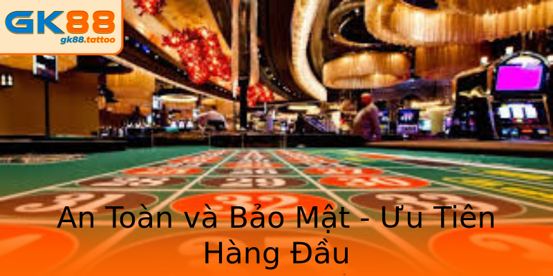 An Toàn và Bảo Mật - Ưu Tiên Hàng Đầu An Toàn và Bảo Mật - Ưu Tiên Hàng Đầu