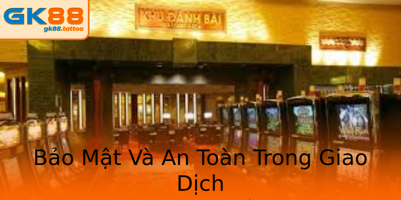 Bảo Mật Và An Toàn Trong Giao Dịch Bảo Mật Và An Toàn Trong Giao Dịch