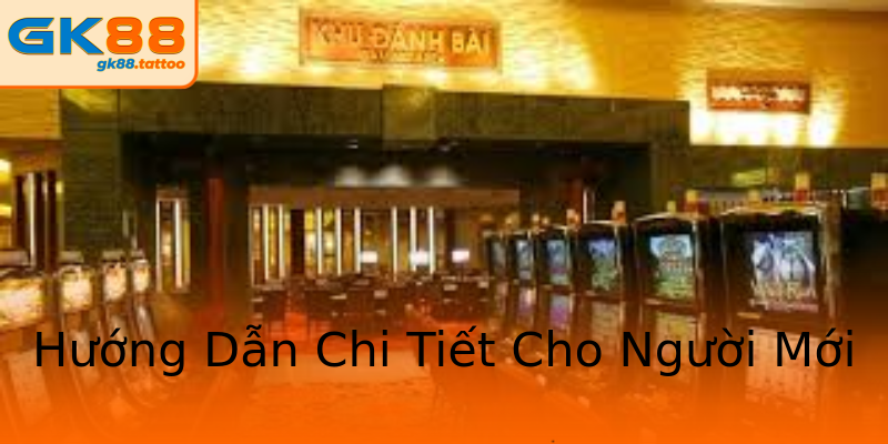 Hướng Dẫn Chi Tiết Cho Người Mới Hướng Dẫn Chi Tiết Cho Người Mới